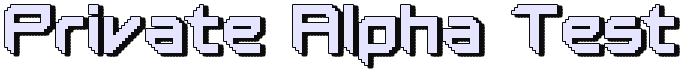 Private Alpha Test