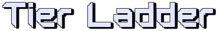 Tier Ladder